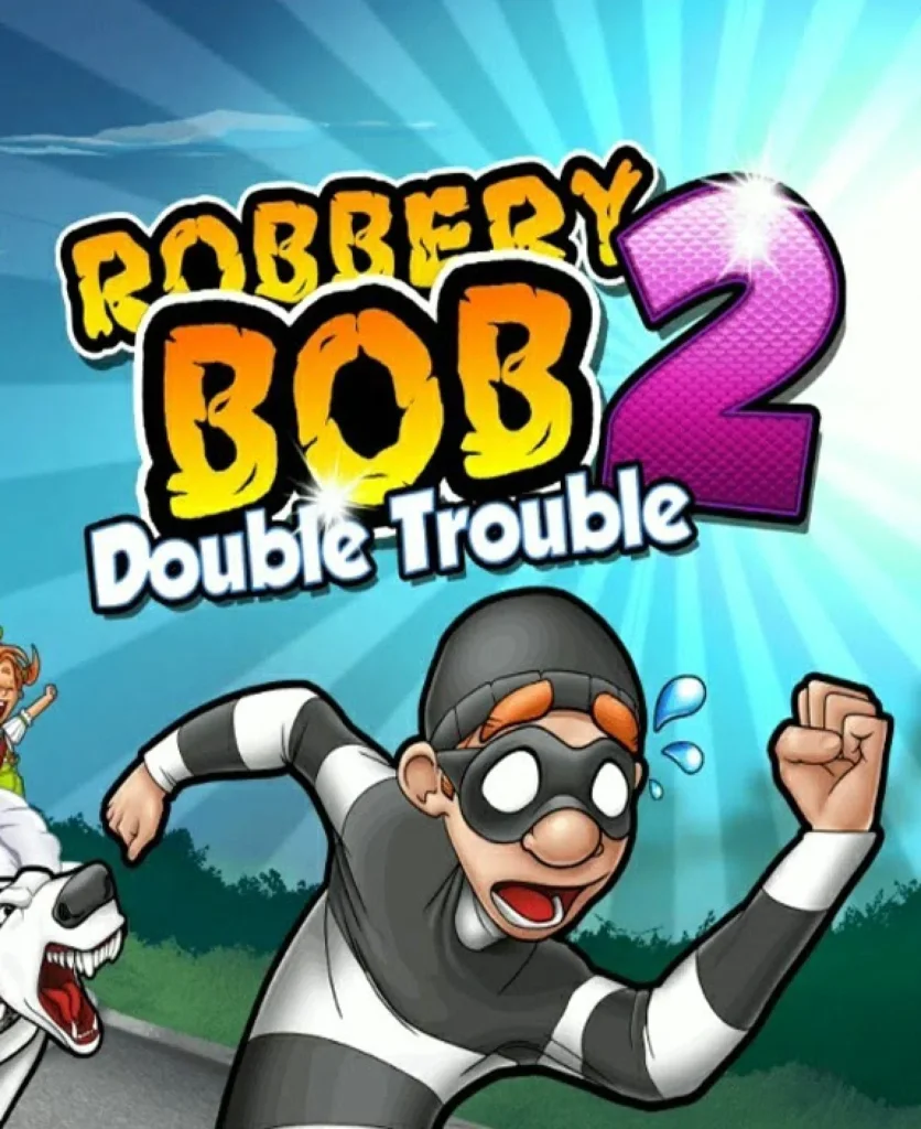 تحميل Robbery Bob مهكرة 2026 APK أحدث إصدار مغامرات السرقة الأشهر