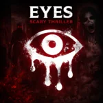 Eyes: Scary Thriller بص يا معلم حكاية تحميل لعبة Eyes…