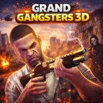 تحميل لعبة Grand Gangsters 3D مهكرة 2026 احدث اصدار للاندرويد…