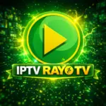 تحميل تطبيق IPTV Rayo Tv مهكر 2026 رايو تي في…