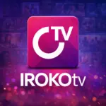 تحميل تطبيق IROKOtv 2026 مهكر اي روكو تي في Apk…