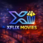 تحميل تطبيق XFlix Movies 2026 مهكر اخر اصدار بقى اختيار…