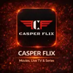 تحميل تطبيق Casper Flix مهكر 2026 اخر اصدار للاندرويد بقى…