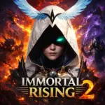 تحميل لعبة Immortal Rising 2 مهكرة 2026 احدث اصدار للاندرويد…